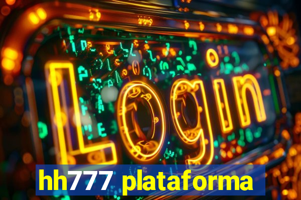 hh777 plataforma
